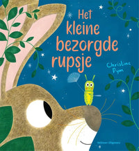 Het kleine bezorgde rupsje 3 jr+