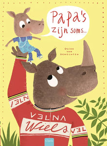 Papas zijn soms... 4jr 9789044836547 a