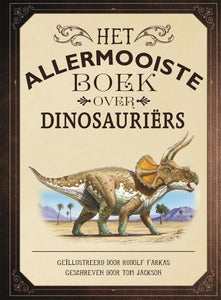 The most beautiful book about dinosaurs 8 years +