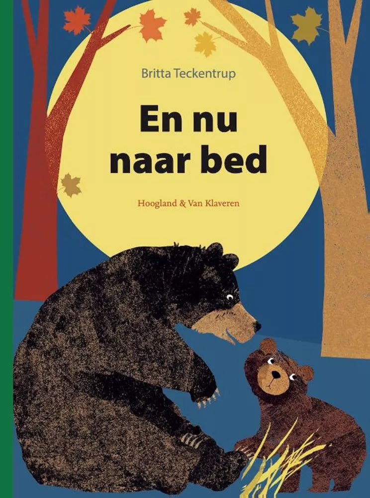 En nu naar bed 3 jr+