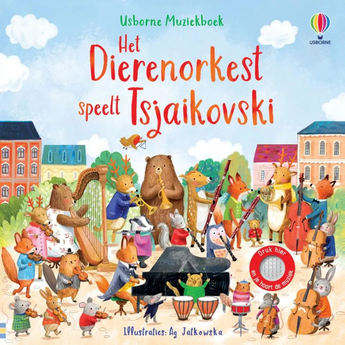 Het dierenorkest speelt Tsjaikovski - geluidenboek 6 mnd+