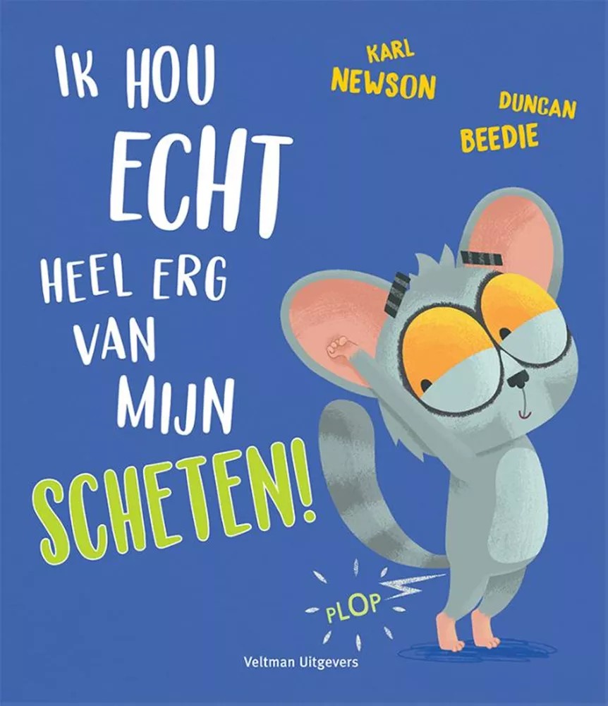 Ik hou echt heel erg van mijn scheten! 2 jr+7