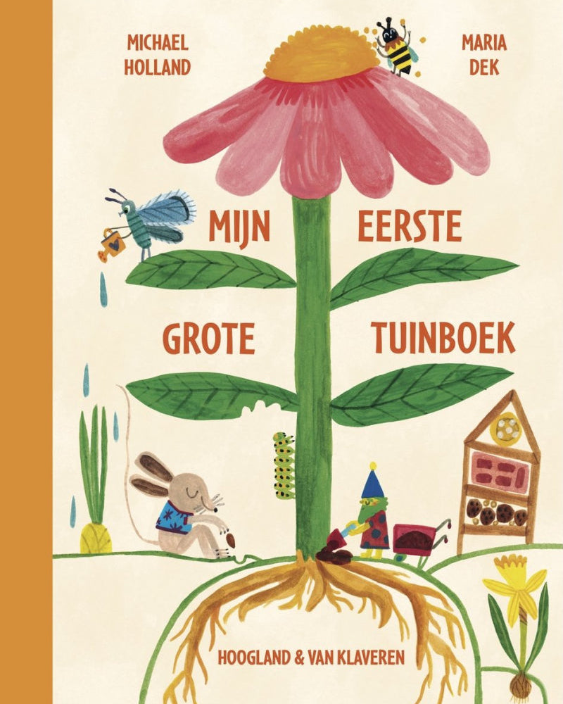 Mijn eerste grote tuinboek 6 jr+