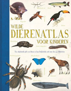 Wilde dierenatlas voor kinderen 6 jr+