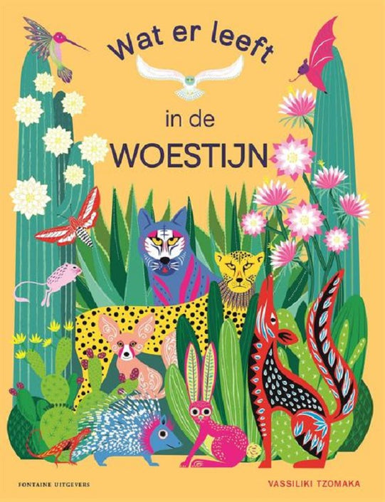 What lives in the desert 6 yrs+