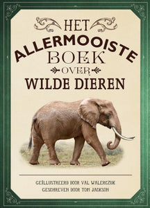 The most beautiful book about wild animals 8 years +