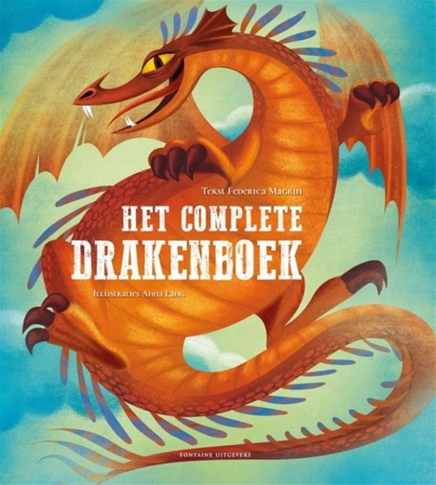 The Complete Book of Dragons 8 yrs+